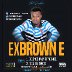 EXBROWN E