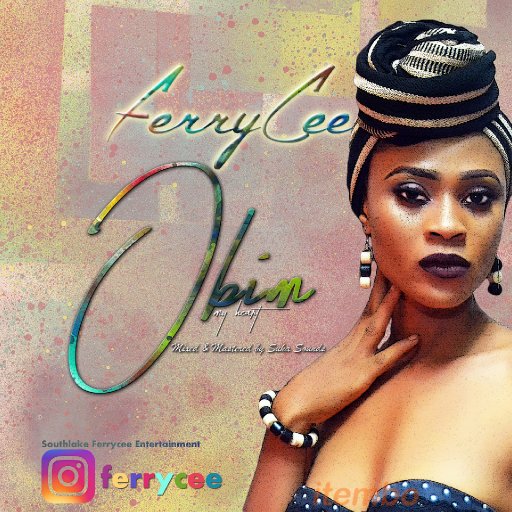 FerryCee - OBIM (My Heart) Artwork