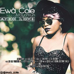 Ew&agrave; Cole ft. Mayorkun &ndash; AFRO LOVE (Official Video) Artwork.jpg