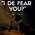 I DEY FEAR YOU.                 written by Ben Bioku