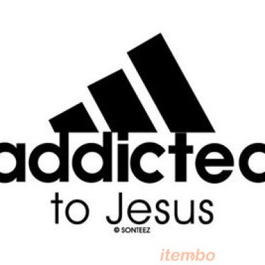 addicted to Jesus