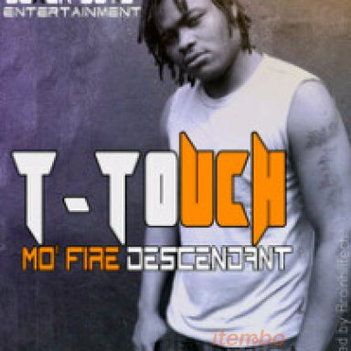T .TOUCH ON D DRIZZING!!!
