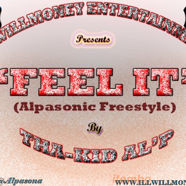 Feel It (Alpasonic FREESTYLE) -by- Al'p