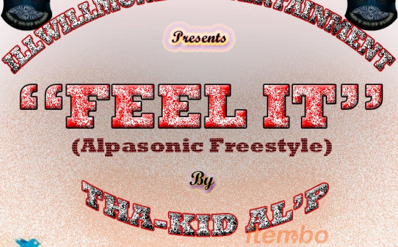 Feel It (Alpasonic FREESTYLE) -by- Al'p