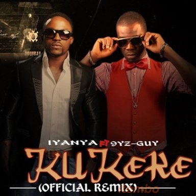 Kukere remix ft 9yz-guy