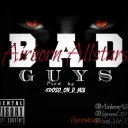 BAD GUYZ