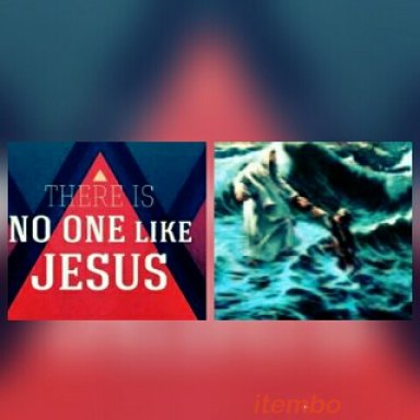 There is no one like Jesus 