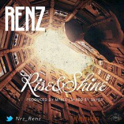 Renz - Rise & Shine