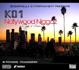 K01 - Nollywood Niggaz