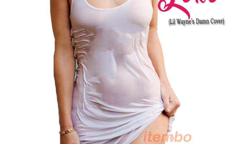 LoKo (Lil Wayne's Damn Damn Cover) 