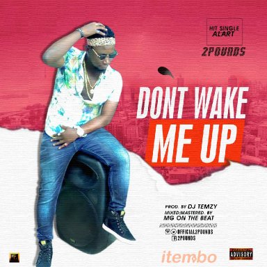 Don't wake me up