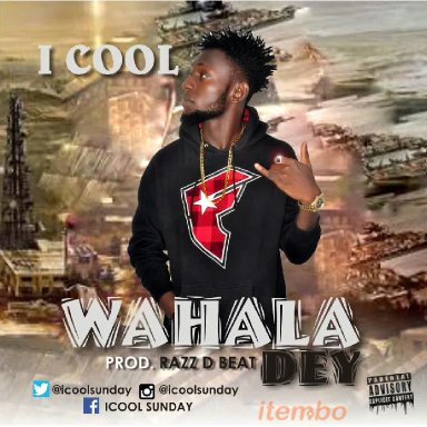 Wahala Dey
