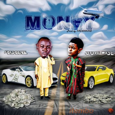 freshking ft keejoe west [MONEY]