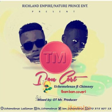 Uchemelenze X Chimney  Tm Don cost (bam bam cover)