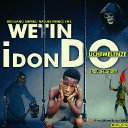 UCHEMELENZE - WETIN I DON DO