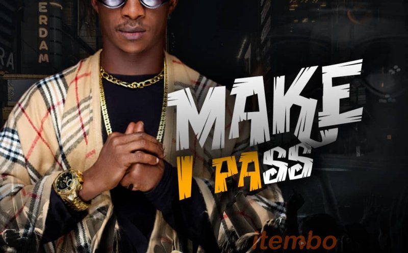 Make I Pass
