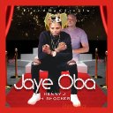 Jaiye oba by Kenny j