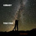 KBbaby-Too fine
