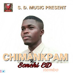 Chimankpam by Sonchi ED