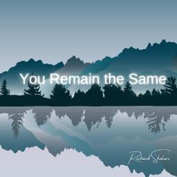 You Remain the Same