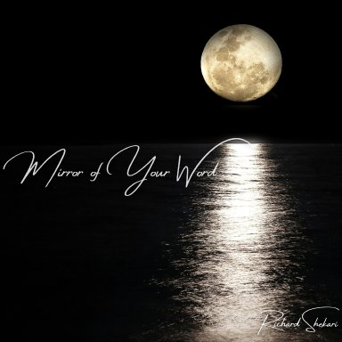 Mirror of Your Word