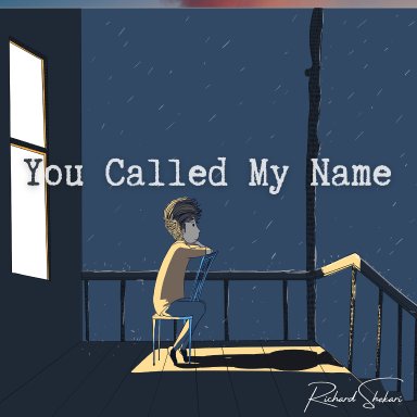 You Called My Name