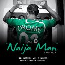Naija Man