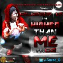 Higher Than Me ft. Oz _ (studio leak)