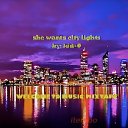 she wants city lights