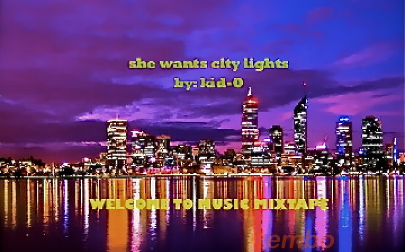 she wants city lights