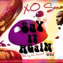 Say it again